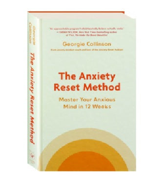 The Anxiety Reset Method